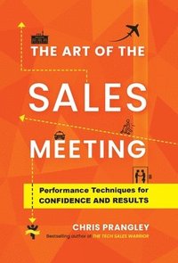 bokomslag The Art of the Sales Meeting