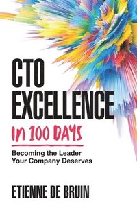 bokomslag CTO Excellence in 100 Days