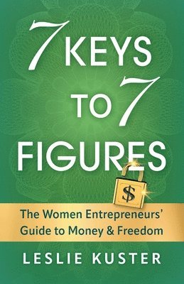 bokomslag 7 Keys to 7 Figures