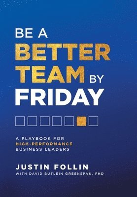 Be a Better Team by Friday 1