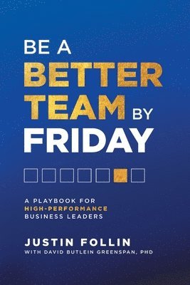 Be a Better Team by Friday 1