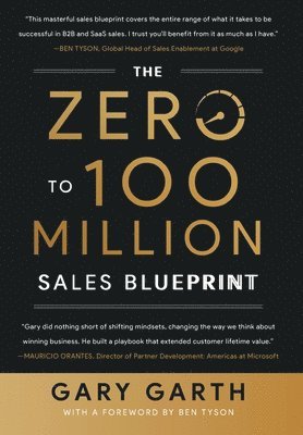 bokomslag The Zero to 100 Million Sales Blueprint