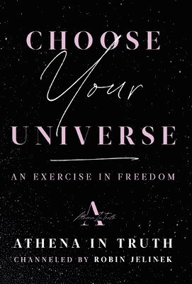 bokomslag Choose Your Universe