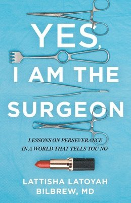 Yes, I Am the Surgeon 1