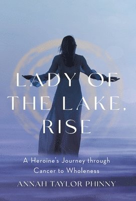 Lady of the Lake, Rise 1