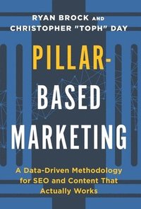 bokomslag Pillar-Based Marketing