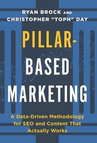 bokomslag Pillar-Based Marketing