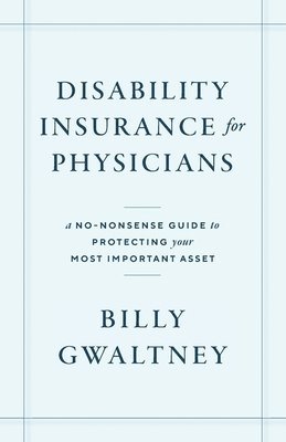 bokomslag Disability Insurance for Physicians