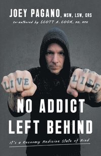 bokomslag No Addict Left Behind