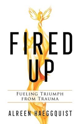 Fired Up 1
