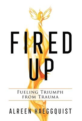 Fired Up 1