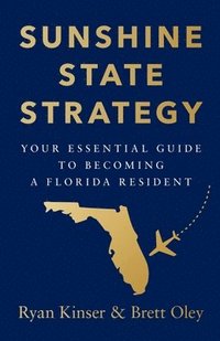 bokomslag Sunshine State Strategy