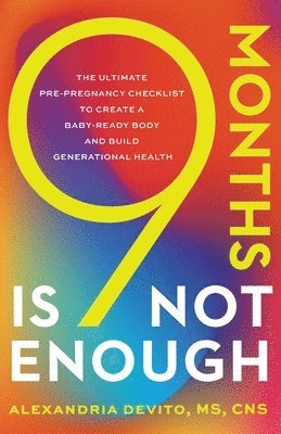 9 Months Is Not Enough 1