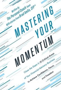bokomslag Mastering Your Momentum