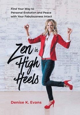 bokomslag Zen in High Heels