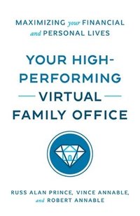bokomslag Your High-Performing Virtual Family Office