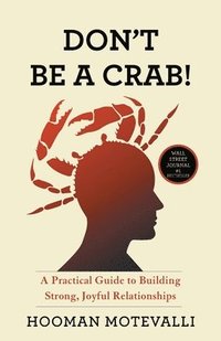 bokomslag Don't Be a Crab!