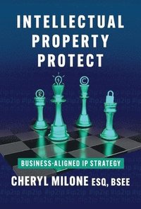 bokomslag Intellectual Property Protect