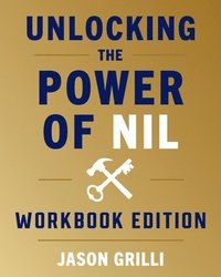 bokomslag Unlocking the Power of NIL