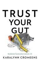 bokomslag Trust Your Gut