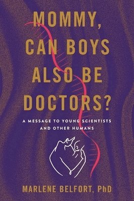 Mommy, Can Boys Also Be Doctors? 1