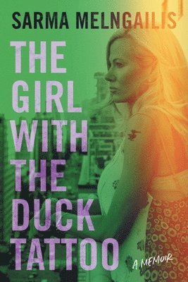 bokomslag Girl with the Duck Tattoo