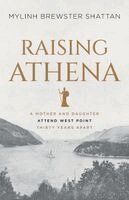 Mylinh Brewster Shattan - Raising Athena, Häftad. Tillgänglighet: Lägg i varukorg