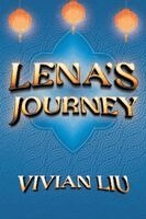 Vivian Liu - Lena's Journey, Häftad