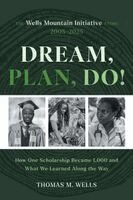 Thomas M Wells - Dream, Plan, Do!, Häftad. Tillgänglighet: Lägg i varukorg