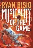 Ryan Bisio - Musicality of the Game, Inbunden. Tillgänglighet: Lägg i varukorg