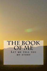 bokomslag The Book Of Me