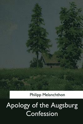 Apology of the Augsburg Confession