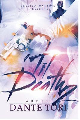 Dante Tori - 'Til Death 2, Häftad