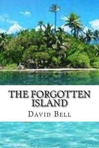 bokomslag The Forgotten Island