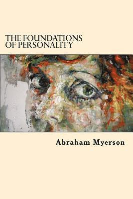 The Foundations Of Personality