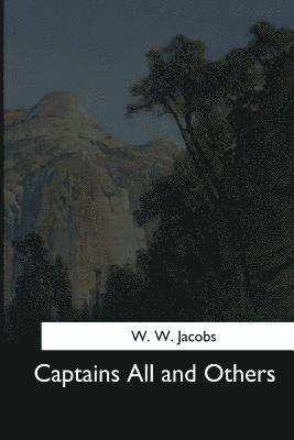 Captains All and Others