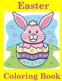 bokomslag Easter Coloring Book: Easter Coloring Book for Kids: Easter Coloring Book for Ages 4-8