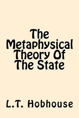 The Metaphysical Theory Of The State 1