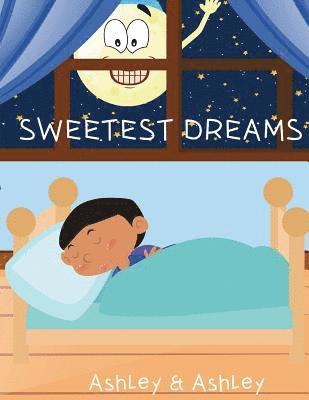 Ashley Nicole - Sweetest Dreams, Häftad