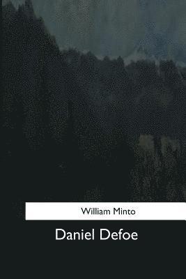 William Minto - Daniel Defoe, Häftad