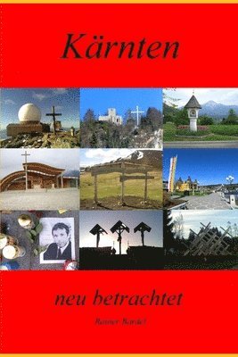 Kärnten neu betrachtet 1