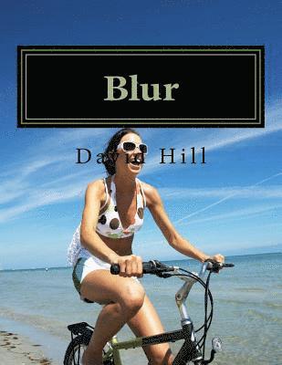 David Hill - Blur, Häftad. Tillgänglighet: Lägg i varukorg