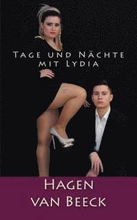 bokomslag Tage und Nächte mit Lydia: Roman