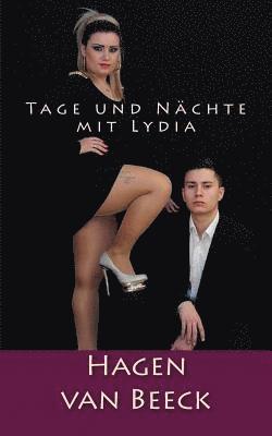 bokomslag Tage und Nächte mit Lydia: Roman