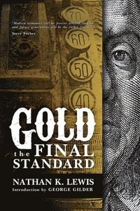 bokomslag Gold: the Final Standard