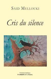 bokomslag Cris du silence