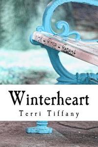 bokomslag Winterheart: Where friendship, hope and a little bit of magic unite