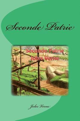 bokomslag Seconde Patrie