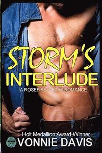 bokomslag Storm's Interlude: A Rosefire, Texas Romance