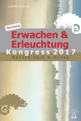 Erwachen & Erleuchtung: Mensch-Sein & Alltag